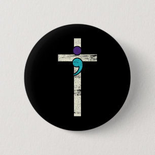 Semicolon Cross Mental Health Awareness Costume Wa Button