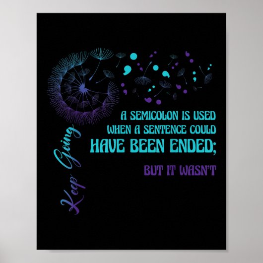Semicolon Definition Dandelion Suizidprävention Poster (Vorne)