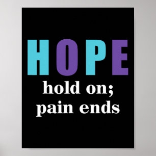 Semicolon Hold on Pain beendet Selbstmordbewusstse Poster