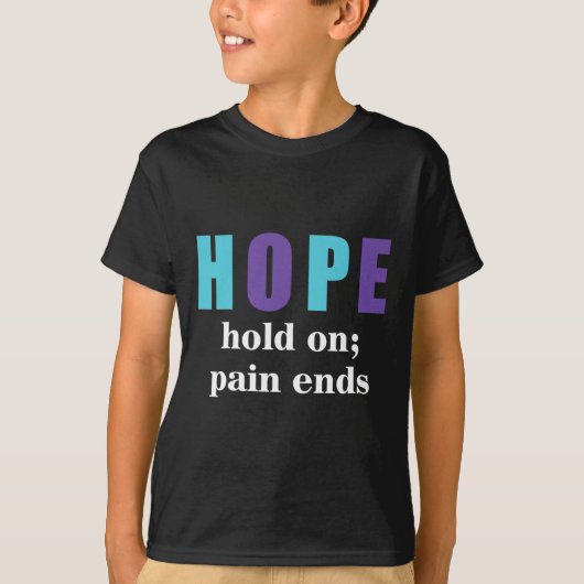 Semicolon Hold on Pain beendet Selbstmordbewusstse T-Shirt (Vorderseite)