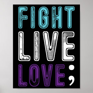 Semicolon Hope Suicide Awareness for a Mental Supe Poster