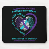 Semicolon in Erinnerung an die Tochter Suizidpräve Mousepad (Vorne)