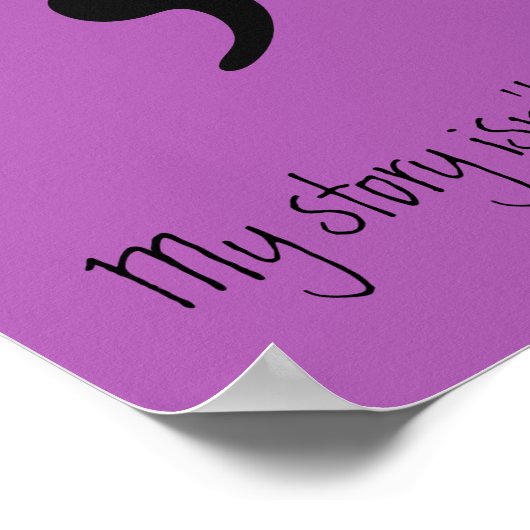 Semicolon / Meine Geschichte ist noch nicht vorbei Poster (Ecke)