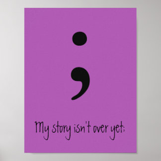 Semicolon / Meine Geschichte ist noch nicht vorbei Poster