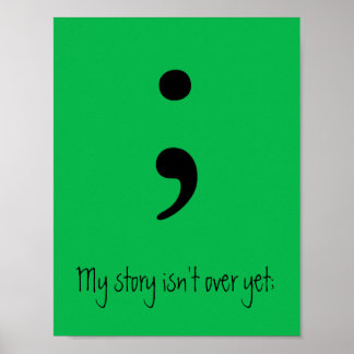 Semicolon / Meine Geschichte ist noch nicht vorbei Poster