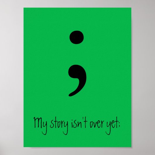 Semicolon / Meine Geschichte ist noch nicht vorbei Poster (Vorne)