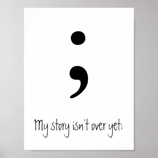 Semicolon / Meine Geschichte ist noch nicht vorbei Poster (Vorne)