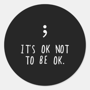 Semicolon Mental Health Awareness Month Warrior Re Runder Aufkleber
