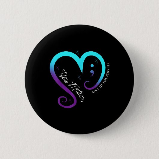 Semicolon Mental Health Awareness Suicide Preventi Button (Vorderseite)