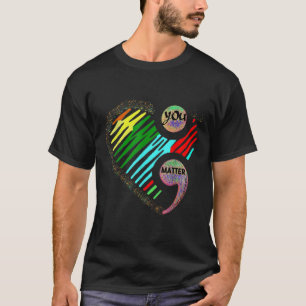 Semicolon Mental Health Awareness T-Shirt