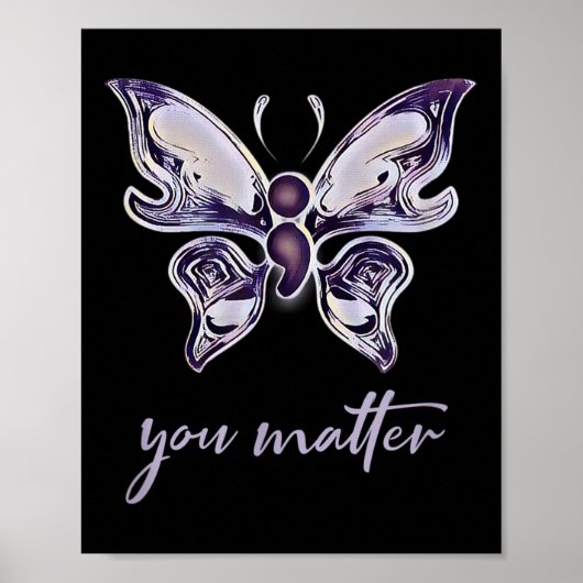 Semicolon Project Depression Awareness Butterfly Y Poster (Vorne)