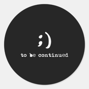 Semicolon soll zur Aufrechterhaltung des Selbstmor Runder Aufkleber