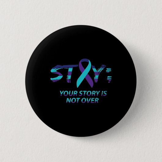 Semicolon Suicide Awareness Mental Health bleibe Button (Vorderseite)