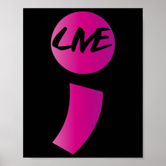 Semicolon Suicide Bewusstsein Suiziddepression Poster (Vorne)