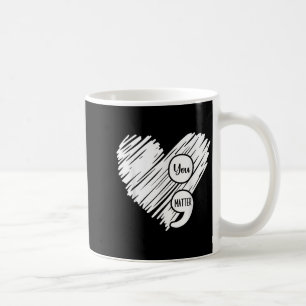 Semicolon Suicide Pre-Healthy Week Kaffeetasse
