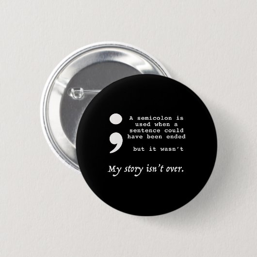 Semicolon Suicide Prevention Awareness Button (Vorne & Hinten)