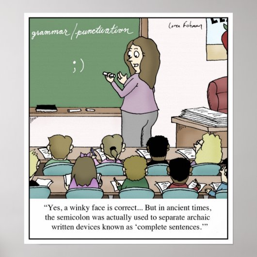 Semicolon "Winky Face" Lehrer Cartoon Poster (Vorne)