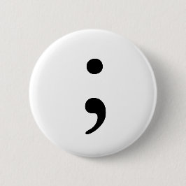 Semikolon-Abzeichen Button