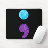 Semikolon-Depressionspräventions-Woche Mousepad (Mit Mouse)