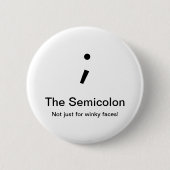 Semikolon-Knopf Button (Vorderseite)
