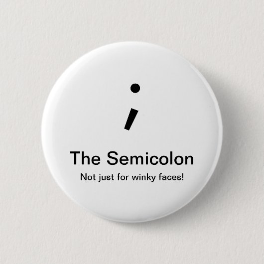 Semikolon-Knopf Button (Vorderseite)