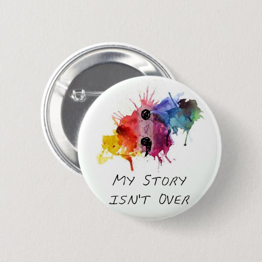 Semikolon meine Geschichte ist nicht vorbei Button (Vorne & Hinten)