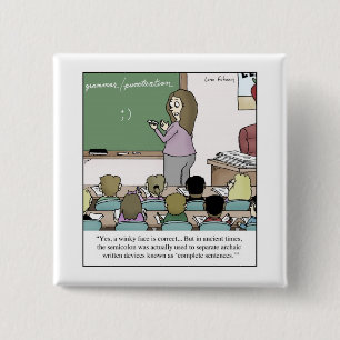 Semikolon "Winky stellen" Lehrer-Cartoon gegenüber Button