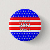 Semiquincentennial Stars & Stripes 250 Years Button (Vorderseite)
