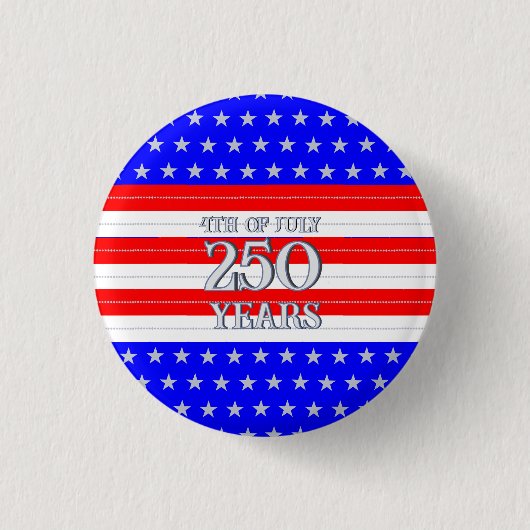 Semiquincentennial Stars & Stripes 250 Years Button (Vorderseite)