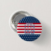 Semiquincentennial Stars Stripes America 1776 2026 Button (Vorne & Hinten)