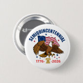 Semiquincentennial-Weißkopfseeadler-Knopf Button (Vorne & Hinten)