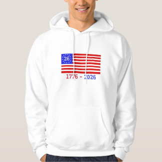 SEMIQUINZENTENNIAL: 1776 - 2026 HOODIE