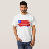 SEMIQUINZENTENNIAL: 1776 - 2026 T-Shirt (Vorne ganz)