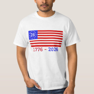SEMIQUINZENTENNIAL: 1776 - 2026 T-Shirt