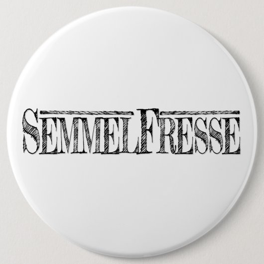 Semmelfresse Button (Vorderseite)
