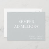 Semper Ad Meliora Latin Quote Grau Postkarte (Vorne/Hinten)