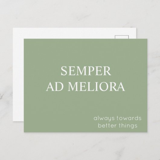 Semper Ad Meliora Latin Quote Sage Green Postkarte (Vorne/Hinten)