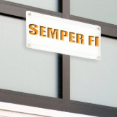 Semper Fi Banner (Äußeres Gebäude)