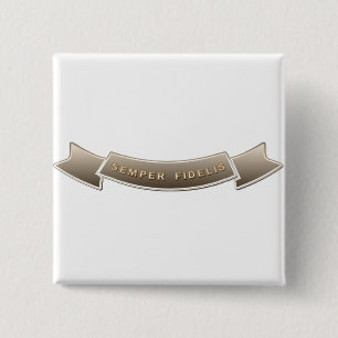 Semper Fidelis Button
