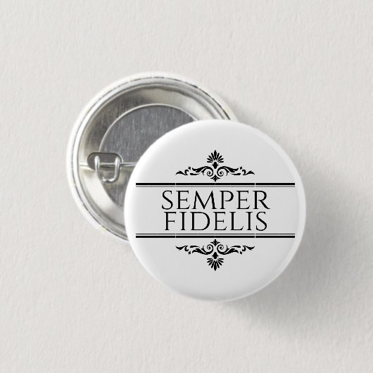 Semper Fidelis Button (Vorne & Hinten)