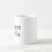 Semper Fidelis - lateinische Phrase Kaffeetasse (Mittel)