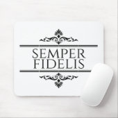 Semper Fidelis Mousepad (Mit Mouse)