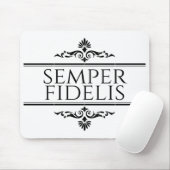 Semper Fidelis Mousepad (Mit Mouse)