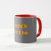 SEMPER FIDELIS Tasse (VorderseiteRechts)