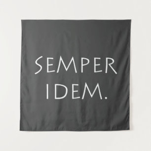 Semper Idem Wandteppich