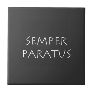 Semper paratus fliese