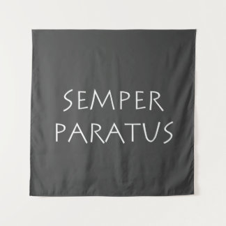 Semper paratus wandteppich