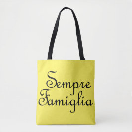 Sempre Famiglia - Italienisch - Immer Familie Tasche