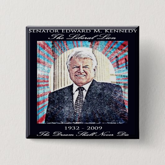 Senator Edward Kennedy Commemorative Button (Vorderseite)