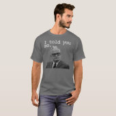 Senator Goldwater sagte es Bestes! T-Shirt (Vorne ganz)